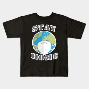 stay at your home Kids T-Shirt